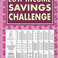 READ eBooks Low Income Savings Challenge Book: Simple Money Savings Challenges Tracker for Women.
