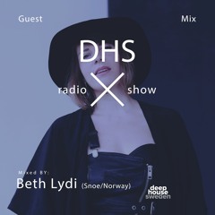 DHS Guestmix: Beth Lydi (Berlin / Oslo)