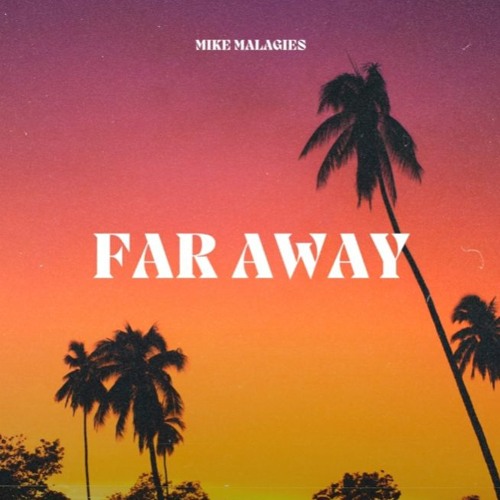 Far Away