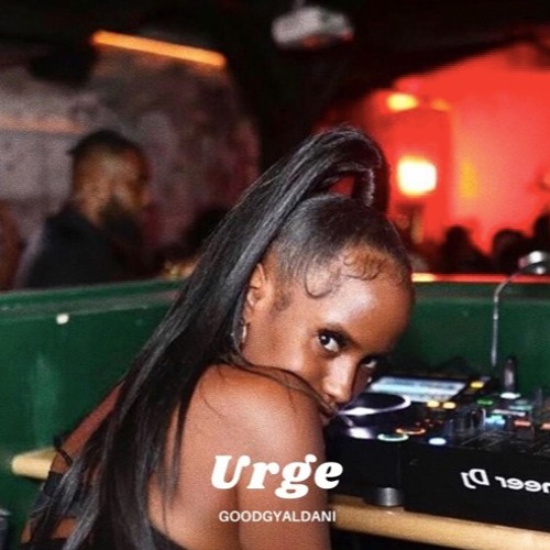 GOODGYALDANI - Urge
