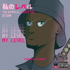 My Level (prod: Arabi)