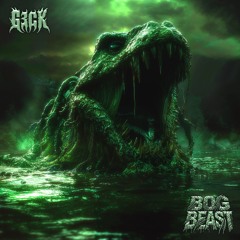 Bog Beast (FREE DOWNLOAD)