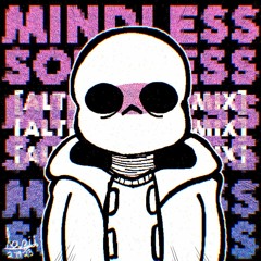 UNDERTALE: Past, Present, Future - MINDLESS [SOULLESS] (Cover, Alternative Mix)