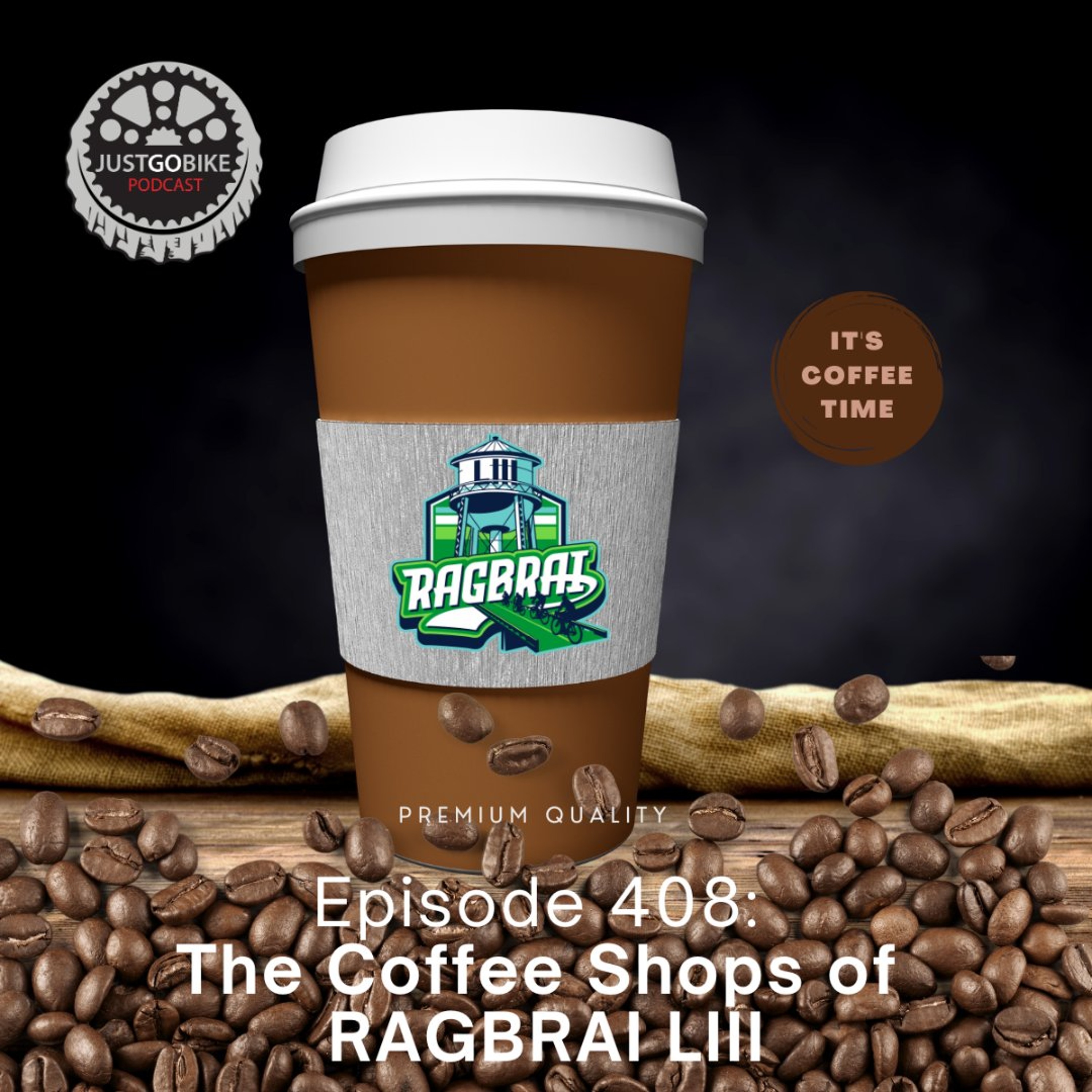 Episode 408: The Coffee Shops of RAGBRAI LIII episode artwork