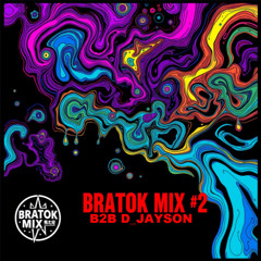 BRATOK MIX #2 B2B D_JAYSON