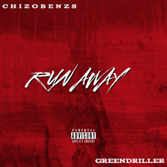 RUN AWAY