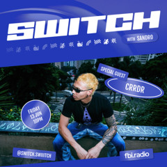 CRRDR | SWITCH on fbi.radio