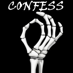 Confess