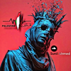 Palestine-Feat Mix (Asli Ana By Sunil Ahmed )