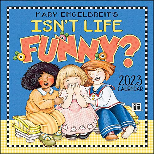 READ EPUB 📙 Mary Engelbreit's 2023 Mini Wall Calendar: Isn't Life Funny by  Mary Eng