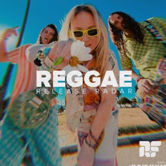 Reggae Release Radar