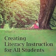 Creating Literacy Instruction for All Students BY: Thomas G. Gunning (Author) =Document!