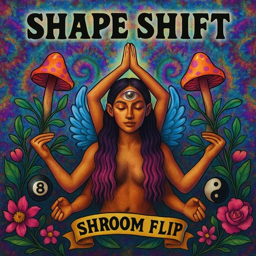 Zingara - Shape Shift (Shroom Flip)