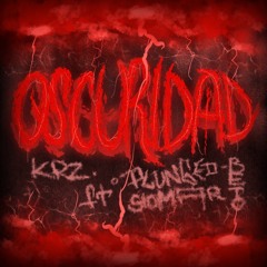 oscuridad -krz ft plunged marsssio beto