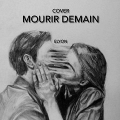 Mourir demain (Elyon) - Cover