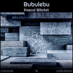 Bubulebu © ep [CSR0035]