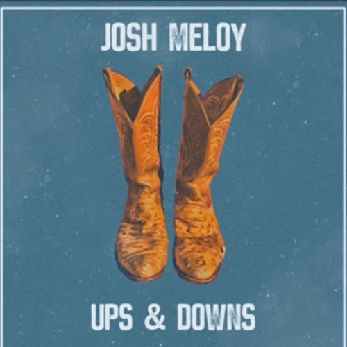 Ups And Downs - Josh Meloy