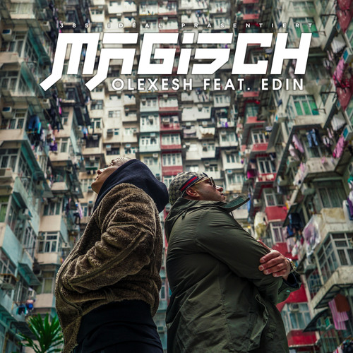 Magisch (feat. Edin)