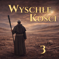 Wyschłe kości: Słowo