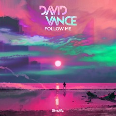 David Vance - Follow Me