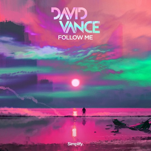 David Vance - Follow Me