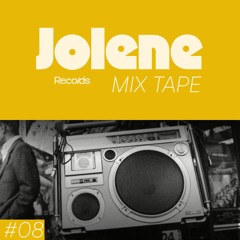 Jolene Mixtape #08 /// Naux