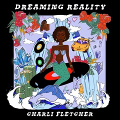 Charli Fletcher- Money Dreams