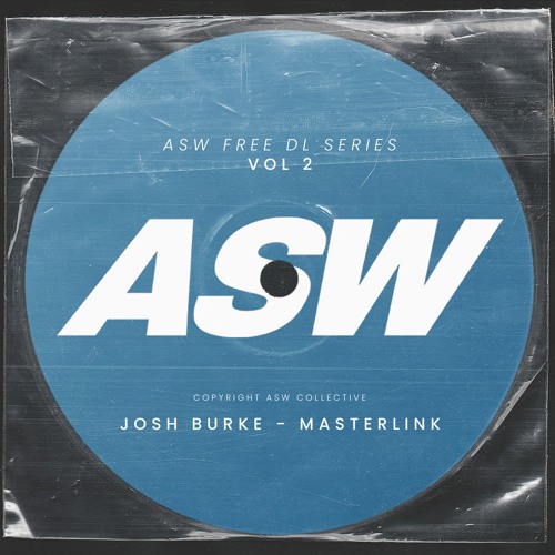 Josh Burke - Masterlink [FREE DOWNLOAD]