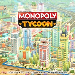 Monopoly Tycoon - OST