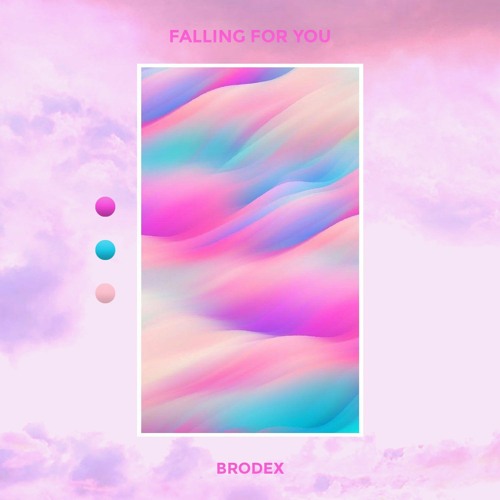 Brodex - Falling For You