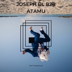 Headliner Series 02 : Joseph DL B2B Atamu