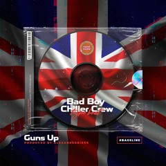 "Guns Up" Bad Boy Chiller Crew Type Beat 2020