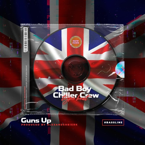 "Guns Up" Bad Boy Chiller Crew Type Beat 2020