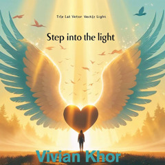 Step Into the Light