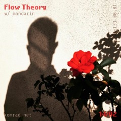 Flow Theory 007 w/ mandarín