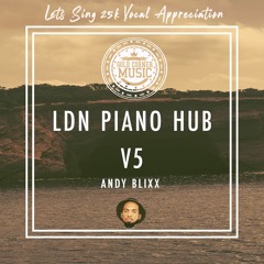 LDN PIANO HUB VOL 5