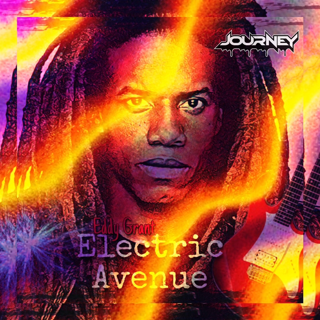 Electric Avenue - Eddy Grant (journey. flip) Free Download