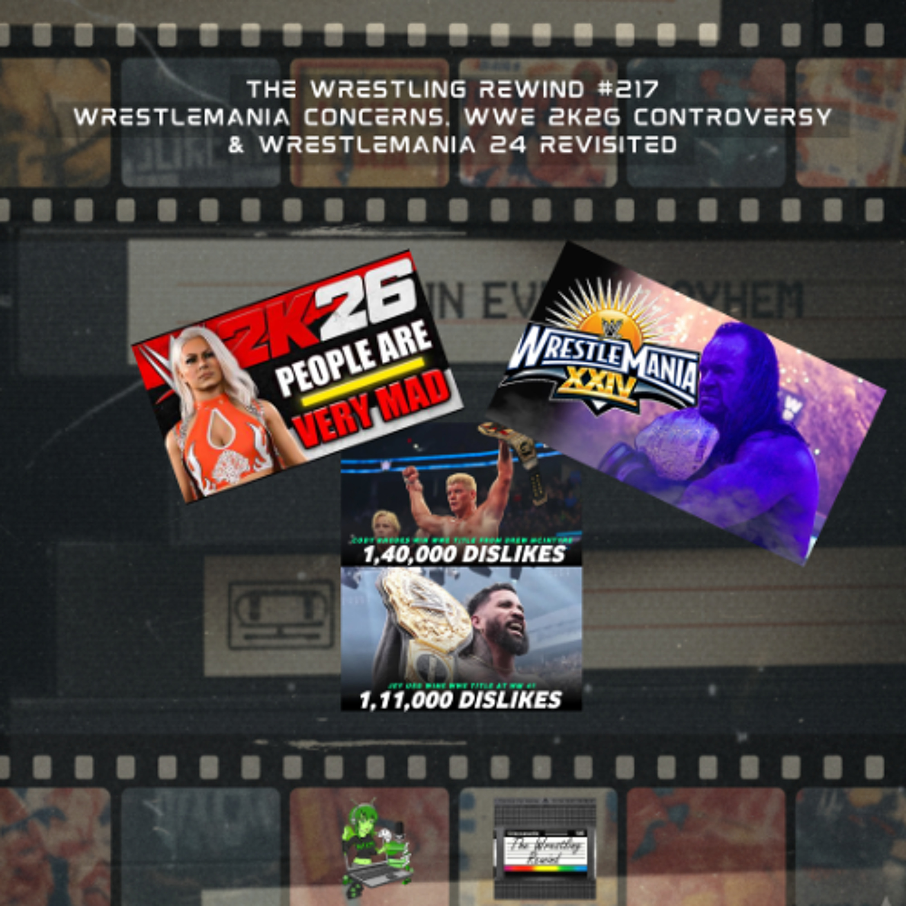 The Wrestling Rewind #217  🎙️ : WrestleMania Concerns, WWE 2K26 Controversy & WrestleMania 24 Revisited episode artwork