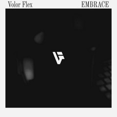 Volor Flex - Embrace (Full Album)