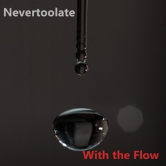 With The Flow