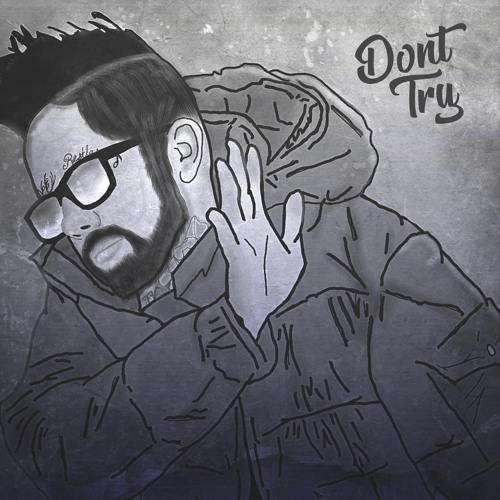 Don't Try