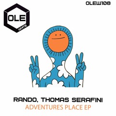 Rando, Thomas Serafini - Adventures Place Snippet (Ole White)