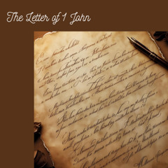 The Letter of 1 John - Chapter 5