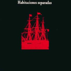 [Get] EBOOK 📂 Habitaciones separadas by  Luis García Montero [EPUB KINDLE PDF EBOOK]