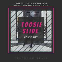 ToosieSlide Jersey Club mix_House Mix_Eastwood_Remix