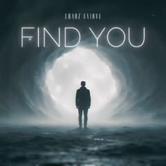 Chaoz - Uvique - FInd You
