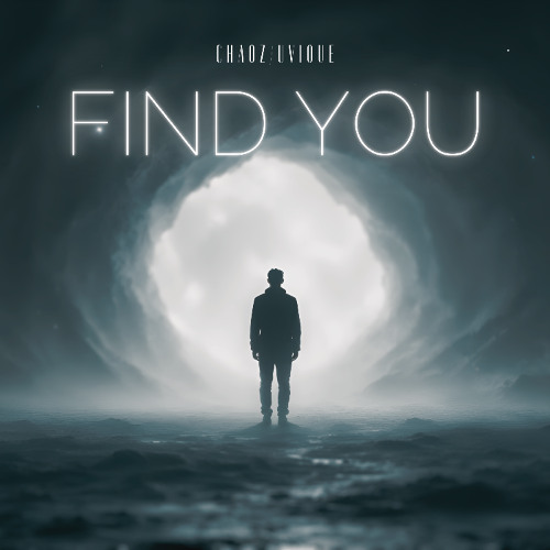 Chaoz - Uvique - FInd You
