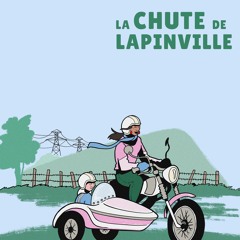 La Chute de Lapinville EP90 : Sortie de route