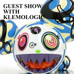 GUEST SHOW WITH KLEMOLOGIC