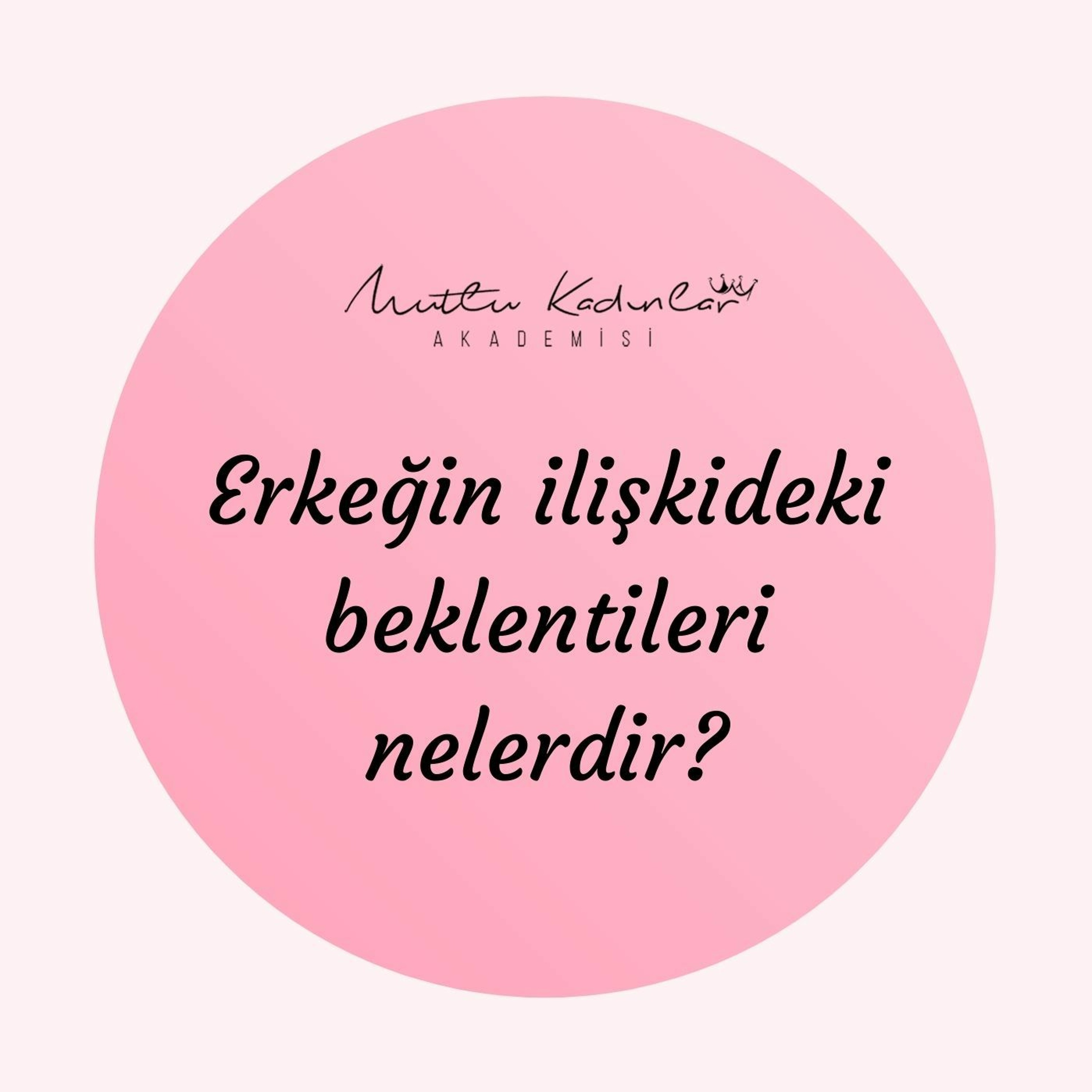 Mutlu Kadınlar Akademisi